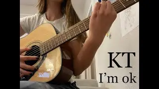 I'm ok - KTmusic :) // Original Song