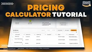 AWS Pricing Calculator Demo [Estimating AWS Costs]