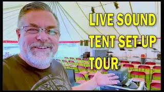 Live Sound Big Tent Tour June 30th 2024