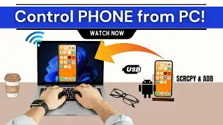 How to control Android PHONE from your PC (via USB & WiFi) | Control & Mirroring Android to PC 2024