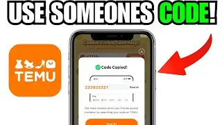 How To Use Someones Code On Temu App | Use Referral Code