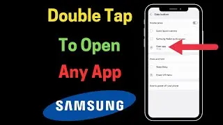 How to Double Tap to Open Any App in Samsung Galaxy