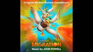 Migration 2023 Soundtrack | Survivor (Film Version) – John Powell & Mon Laferte |