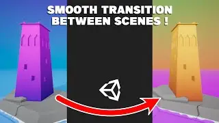 Unity Transition Between Scenes [Using Code]