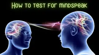 How To Test For Bigfoot Mindspeak