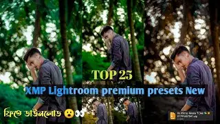 TOP 25 XMP Lightroom premium presets New! Lightroom presets free download 2024