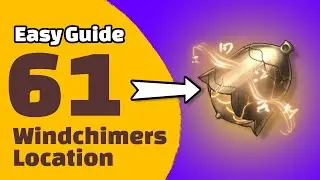 All 61 Windchimer Locations & Route Guide for Wuthering Waves