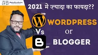 Blogger vs WordPress 🔥 Best Blogging Platform in 2021🔥Blogging for beginners🔥 Blogging Tips in Hindi