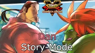 SFV Champion Edition - Dan Story Mode (Full)