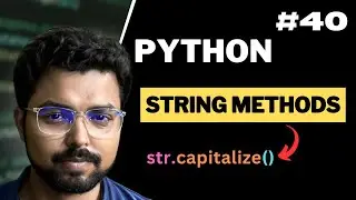 40. String methods in Python | Python for Beginners in Hindi (Full Course)