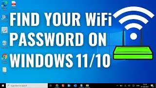 How to Find your WiFi Password Windows 11/10 WiFi [Easiest Way]