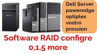 how to RAID create bios settings in dell PowerEdge T40 server OptiPlex Vostro pression desktops