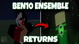 BEN10 ULTIMATE ENSEMBLE IS RETURNING... (FOR REAL THIS TIME) | ROBLOX BEN10 | ULTIMATE ENSEMBLE