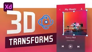 How to use 3D Transforms in Adobe XD (Design Tutorial)