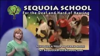 Sequoia School for the Deaf Commercial #1