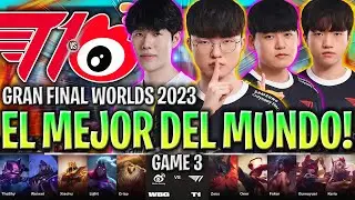 FAKER ES EL MEJOR DEL MUNDO CON T1! 😱HISTORIA?🔥 - T1 vs WBG GAME 3 FINAL WORLDS 2023 LVP ESPAÑOL