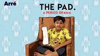 Menstrual Hygiene Day | The Pad - A Period Drama | #MenstruationMatters