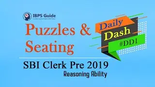 Puzzle and Seating Arrangement | Expected Puzzles & Seating | SBI Clerk Pre  | DD 1 By Kiran Mam