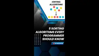 5 Sorting Algorithms every programmer should know 