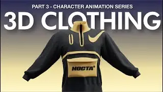 Creating Clothing for 3D Characters in Marvelous Designer (Part 3 - Character Animation Series)