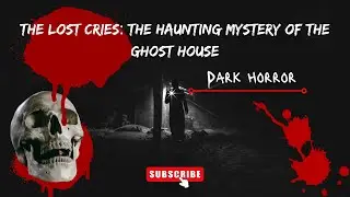 The Lost Cries The Haunting Mystery of the Ghost House #horrorshorts #halloween #ghostfacecosplay