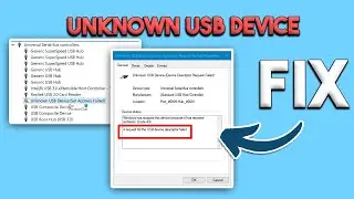 How to Solve Unknown Usb Device Device Descriptor Request Failed Windows 10 8 7