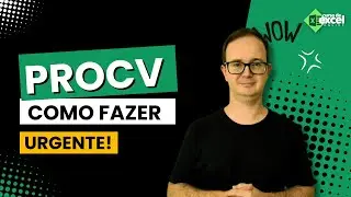 URGENTE: Como Fazer PROCV no Excel