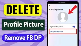 How to Delete Profile Picture on Facebook 2024 - Full Tutorial