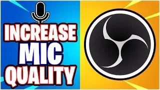 OBS STUDIO : How To Increase Mic Quality?