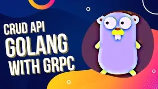 Build A CRUD API with gRPC