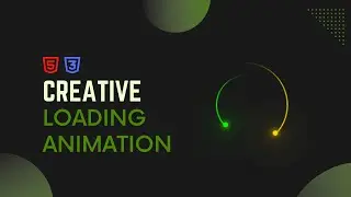 Creative CSS Loading Animation Effects | CSS Animation Tutorial for Beginners