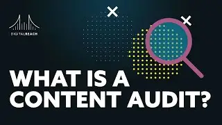 The benefits of a content audit