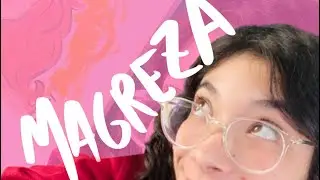 DESENHANDO INSEGURANÇAS - MAGREZA 