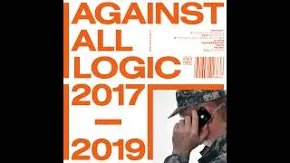 Against All Logic - Fantasy