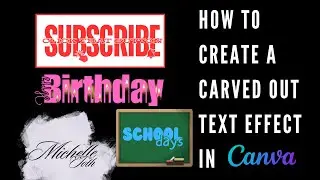 How to Create a Carved Out Text Effect in Canva