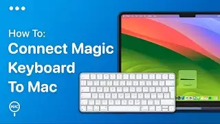 How To Connect Magic Keyboard To Mac - Easy Guide