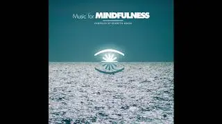 Kenneth Bager - Music For Mindfulness Vol. 2 (Full Comp) - 0148