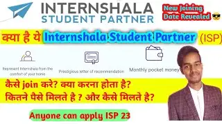 INTERNSHALA STUDENT PARTNER 23 | ISP on Internshala | How to become ISP on Internshala|How Much earn