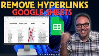 How to Remove Hyperlinks in Google Sheets (Tutorial)