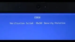 Solucion Verification Failed (0x1A) Security Violation Laptop LENOVO