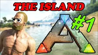 Ark Survival Evolved The Island! - Episode 1 (Starting off)