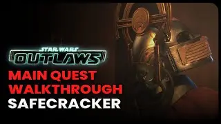 Main Quest The Safecracker Walkthrough - Kijimi - Star Wars Outlaws