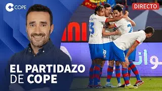 🔴 FC BARCELONA - REAL MADRID, FINAL DE LA SUPERCOPA I El Partidazo de COPE, con Juanma Castaño