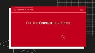 GitHub Copilot for Xcode