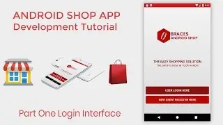 Android Shop eCommerce  App Development Tutorial Part 1- Android Source Code, Application