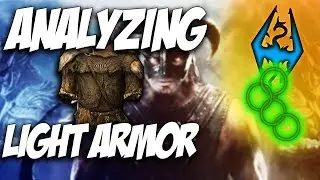 Skyrim Skill Analysis: LIGHT ARMOR