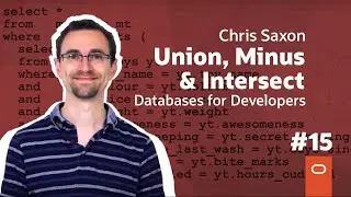 Union, Minus & Intersect: Databases for Developers #15