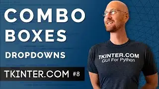 Combo Boxes - Intro To Tkinter 8