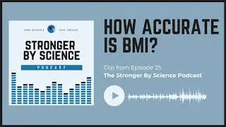 How Accurate Is BMI?