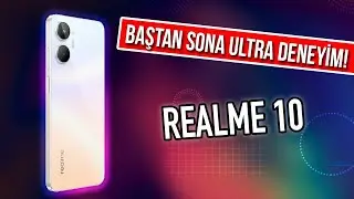 Realme 10 Akıllı Telefon Detaylı İnceleme